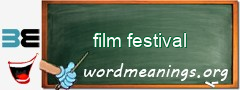 WordMeaning blackboard for film festival